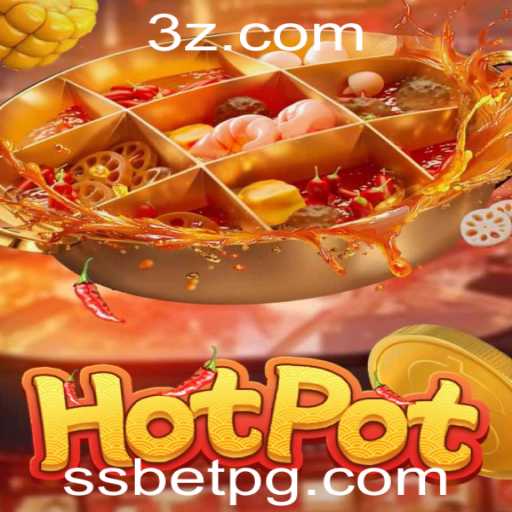Descubra o Fascinante Mundo de Hotpot: Uma Nova Sensação entre os Entusiastas de Jogos